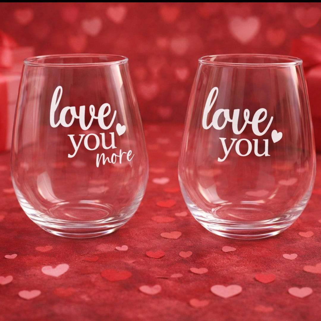 Wine glasses pair with I Love You & I Love You More engraved, Romantic couple’s gift for anniversaries or special occasions, Valentines Day
